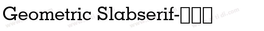 Geometric Slabserif字体转换